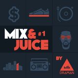 Mix & Juice #1 by DRA