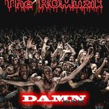 The ROMuzik - Damn Into The Hell (Indian Version)