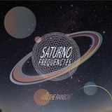 SATURNO FREQUENCIES presents: KISS THE RAINBOW
