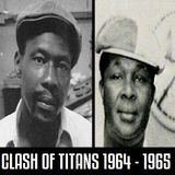 Positive Thursdays episode 454 - Clash Of Titans - 1964/1965 (12th February 2015)