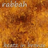 rabbah - beatz in bronze, mixed@2011-03-19
