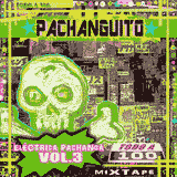 Pachanguito - Electrica Pachanga Vol. 3