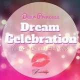 Dream Celebration -Dear Princess Girls Up Mix