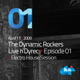 LIVE n’DYREC Radio Show – Episode #01 – Electro House Session