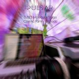 Fada * Cosmic Family -Pulsar Festival 2015 (jun15)