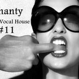 Shanty - Deep Vocal House #11