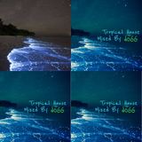Tropical House MIX