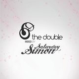 The Double #7 Mixed By SATURDAY SIMON
