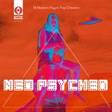 Neo Psyched: 18 Modern Psych Pop Classics