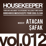 HOUSEKEEPER Podcast.012 Mixed By ATACAN SAFAK