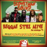 SLOWLY_Reggae Still Alive mixtape vol.#1