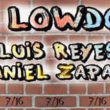 Lowdown by Reyes & Zapata 07/16/2015