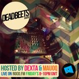 DeadBeets Radio 009 - 07/06/13 - Hosted by Dexta & Mauoq