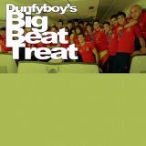Dunfyboy's Big Beat Treat