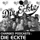 Charged invites "Die Eckte"