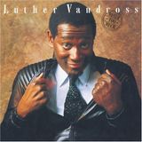 Luther Vandross - Just Luther is 'Never Too Much'