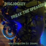 Freakin' the Speakers