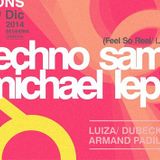 Chana b2b Valentin @ SESSIONS feat. Techno Sam (LA) / Michael Lepiere (SD) & crew / December 17 2014