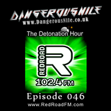 DangerousNile - The Detonation Hour Red Road FM Episode 046 (10/07/2015)