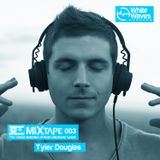 Mixtape_003 - Tyler Douglas (sep.2012)