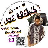 THE SOUL EQUATION volume 23 mixed by Laze Breaks