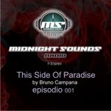 The MidNight Sound Radio presents Bruno Campana - Episode 001/ JUNE 2013