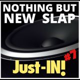 NOTHIN BUT SLAP #7