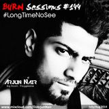BURN SESSIONS #144 - LongTimeNoSee - ANSWER ft ARJUN NAIR