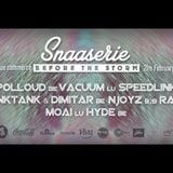 Snaaserie Before The Storm VO.1 | 4 decks Live Mix | 21.02.2014