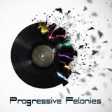 Progressive Felonies - May