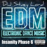 EDM Insanity Phase 6
