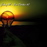 Johny M. - Sun Catcher #2