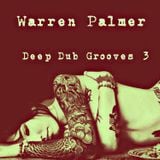 Deep Dub Grooves 3