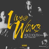 Live at WOMB #005 - Hold Youth (Seuil+Le Loup) - 15th Nov 2014