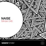 Minder 046 - Naise