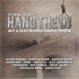 HANG THE DJ - NEW ELECTROPOP & ALTERNATIVE SHOW