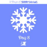 THE 12 DAYS OF SKOOBY SNAXMAS 2015 - DAY 8