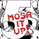 Mosh It Up! 3 december 2013