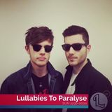 Lullabies To Paralyse - And We're Back