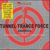 Tunnel Trance Force America (mixed by DJ Dean)