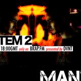 System 2 - Mantis Mix