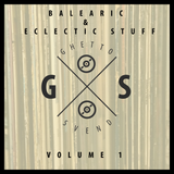 Balearic & Eclectic Stuff - Volume 1