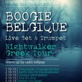 Boogie Belgique | Nightwalker mixtape | Greek tour 2013