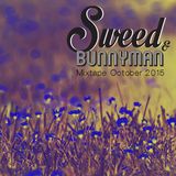 Sweed&Bunnyman Mixtape October 2015