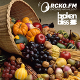 Broken Bliss @ RCKO.FM - Episode 30 - DSH