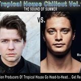 Tropical House Chillout Vol. 1... The Sound Of Summer- KYGO vs LE BOEUF (Mixed By DJ SOVERN-T)