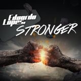 DJ Eduardo Lopes - Stronger Podcast (Release 31/03/2015)