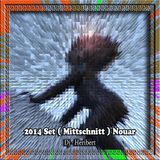 [2014 Set ( Mittschnitt ) Nouar