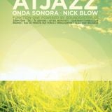 Nick Blow - Get Into The Groove For Atjazz Mix