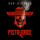 Jay & Sereen: Dub Pistols